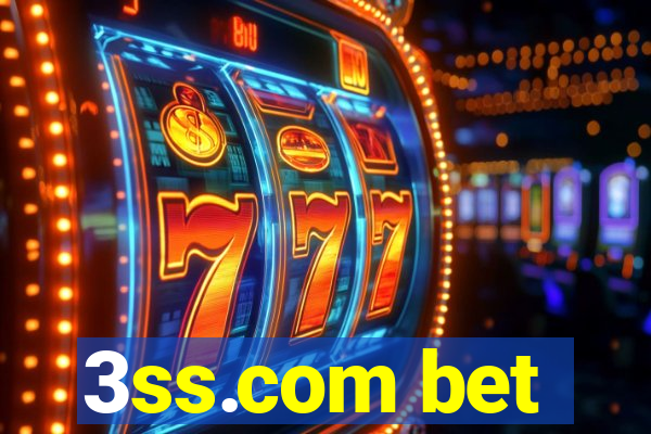 3ss.com bet